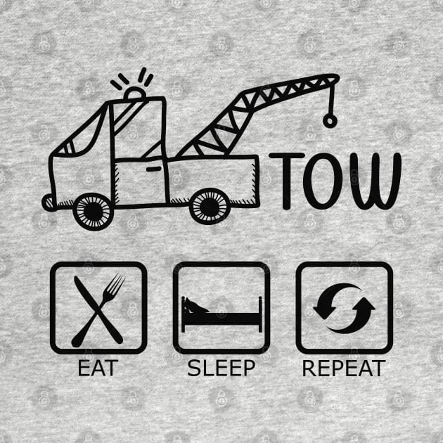 Tow - Eat Sleep Repeat by KC Happy Shop